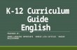 K 12 curriculum guide IN English