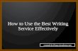 How effectively use an essay writing service