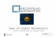 Scientix 10th SPWatFCL Brussels 26-28 February 2016: "Game of Higher Mathematics"