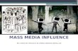 Mass media influence