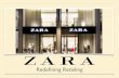 Zara - a marketing strategy redefining retailing