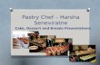 Pastry Chef – Harsha Seneviratne Presentation