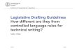 Legislative Drafting Guidelines How different are they from ...