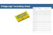 Fridge-tag recording sheet