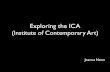 Exploring the ICA (Institute of Contemporary Art)