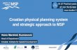 Croatian spatial planning system and strategic approach to MSP at the 2nd Baltic Maritime Spatial Planning Forum