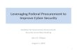 Leveraging Federal Procurement to Improve Cyber Security
