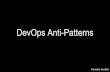 TDC2016POA | Trilha DevOps - DevOps Anti-Patterns