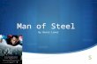 Man of steel powerpoint