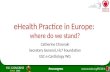 eHealth Practice in Europe: where do we stand?