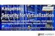 Kaspersky Security for Virtualization (KSV): proteção para seus ambientes virtualizados VMware, Microsoft e Citrix