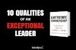 10 Qualities of an Exceptional Leader — The Dichotomy of Leadership from Extreme Ownership: How U.S. Navy SEALs Lead and Win