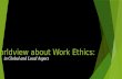 Worldview about work ethics
