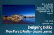 Designing Dokk1: From Plans to Reality – Lessons Learned
