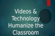 Short Point Show: Videos Humanize Classroom