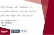 Challenges of Feedback in Organisations: can we foster partnerships not projects