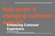 How smart is changing customer support in IoT era