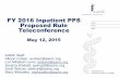 FY 2016 Inpatient PPS Proposed Rule Teleconference