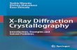 X-Ray Diffraction Crystallography: Introduction, Examples and ...