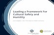 Leading a Framework For Cultural Safety and Humility