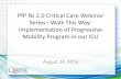 PfP NJ 2.0 Critical Care Webinar Series– Walk This Way ...
