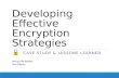 2016 FS-ISAC Annual Summit (Miami) - Developing Effective Encryption Strategies