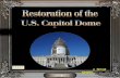 Restoration of the U.S. Capitol Dome