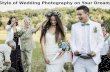 Select Right Style of Wedding Photography on Your Dream Wedding Day