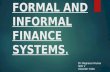 Formal and informal finance systems