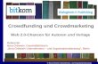 Crowdfunding und Crowdmarketing für Autoren und Verlage