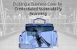 Building a Business Case for Credentialed Vulnerability Scanning