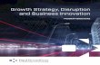 Growth Strategy, Disruption  and Business Innovation