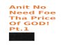 Anit no need foe tha price of god.pt.1 html files.doc