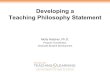 Developing a Teaching Philosophy Statement