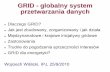 GRID - globalny system przetwarzania danych