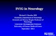 The Use of IVIG in the Treatment of Neurological Disorders