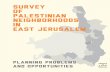 Survey of Palestinian Neighborhoods in East Jerusalem: Planning ...
