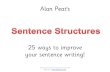 Alan Peat's 25 ways to improve your sentence writing!