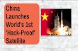 China Launches World's 1st 'Hack-Proof' Satellite | CR Risk Advisory