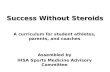 Success without Steroids PowerPoint Presentation