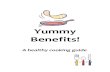 Yummy Benefits!