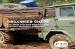 Organised Chaos: The illicit overland timber trade between ...