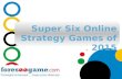 Super Six Online Strategy Games of 2015