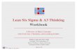 Lean Six Sigma & A3 Thinking Workbook