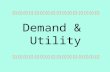 II. Demand and Utility.