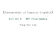 《Fundamentals of Computer Graphics》 Lecture 6 MFC ...