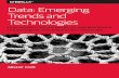 Data: Emerging Trends and Technologies