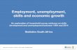 Employment, unemployment, skills and economic growth