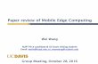 Paper Review of Mobile Edge Computing