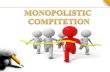 mopolistic competition- all you neeed to know